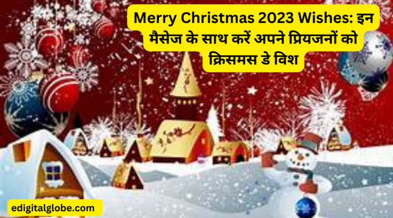 Merry Christmas 2023 Wishes